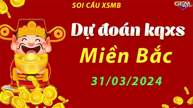 Soi cầu lô đề XS Miền Bắc 31/03/2024 – Dự đoán con số chuẩn ở Taigem9