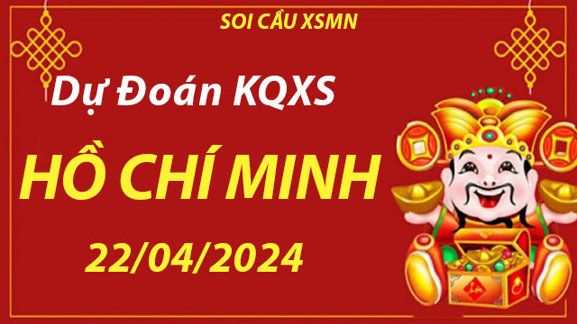 Dự đoán cầu lô XS Hồ Chí Minh 22/04/2024 – Độ chính xác cao trên Gem Win